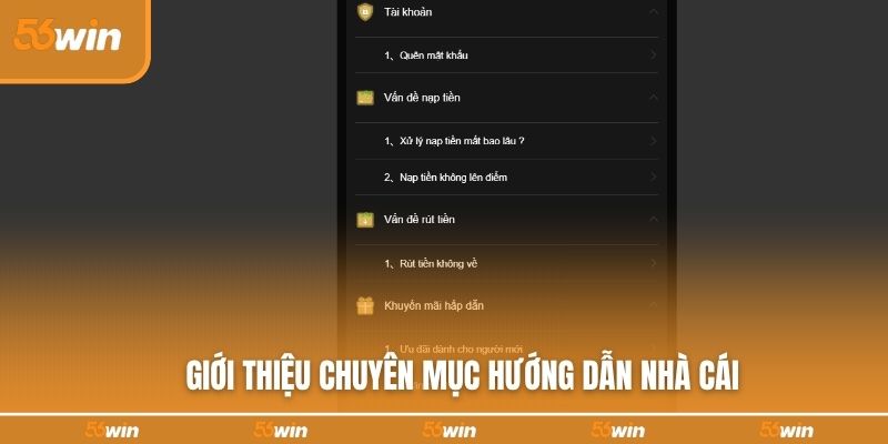 Giới thiệu chuyên mục hướng dẫn từ nhà cái