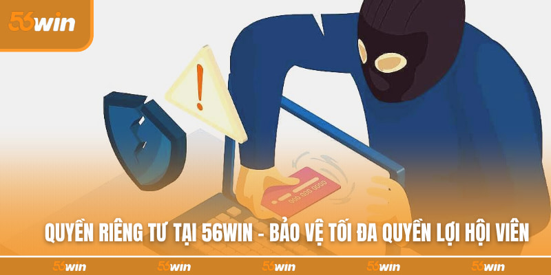 quyen-rieng-tu-56win-avt